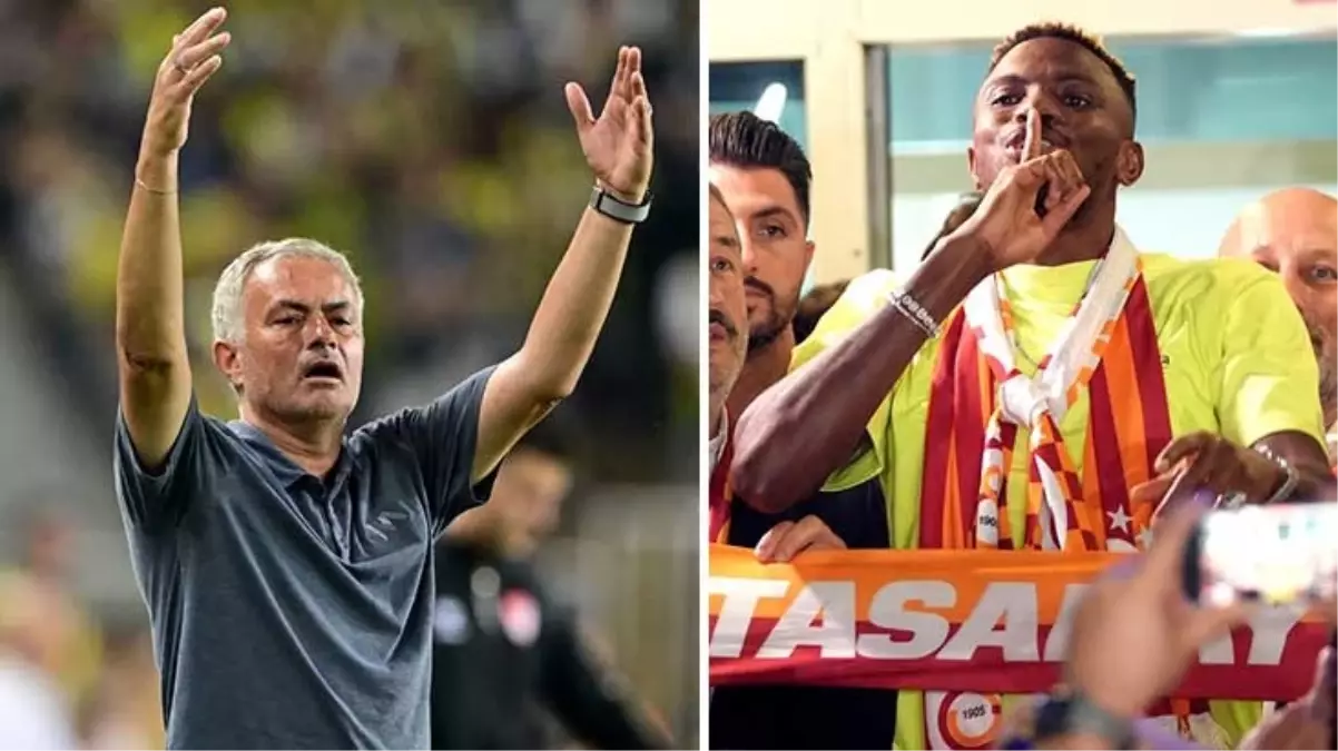 Jose Mourinho’dan Galatasaray ve Victor Osimhen için olay yaratacak sözler